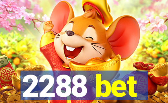 2288 bet